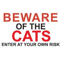 Metal Sign -" BEWARE OF THE CATS" 120mmx200mm