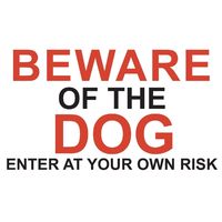 Metal Sign -" BEWARE OF THE DOG" 120mm X 200mm