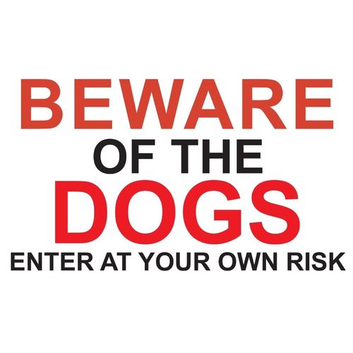 Metal Sign -" BEWARE OF THE DOGS" 120mmx200mm