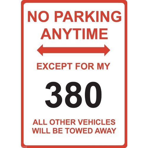 Metal Sign - "NO PARKING EXCEPT FOR MY 380" MITSUBISHI