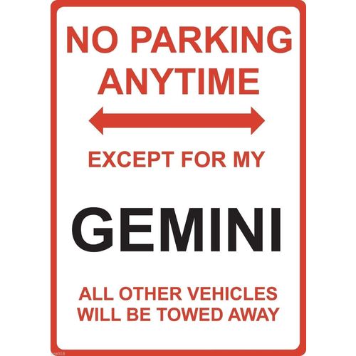 Metal Sign - "NO PARKING EXCEPT FOR MY GEMINI" Holden