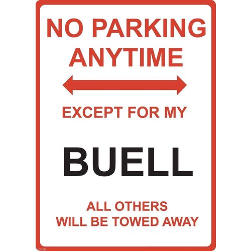 Metal Sign - "NO PARKING EXCEPT FOR MY BUELL"