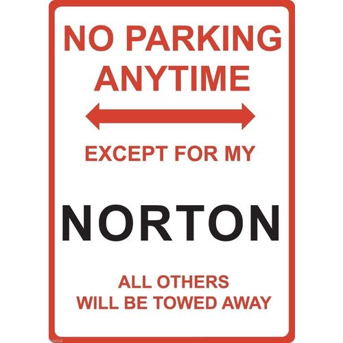Metal Sign - "NO PARKING EXCEPT FOR MY NORTON"